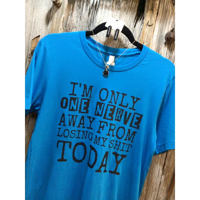 Savings Event Last Nerve Tee