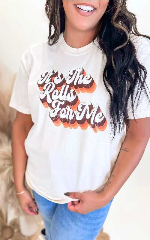 Deal Dash Its the Rolls for Me Garment Dyed Graphic T-shirt - Final Sale