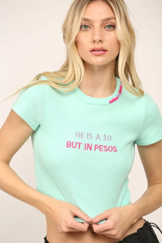 Grand Opening Sale He's A 10 But In Pesos Aqua Crop Top